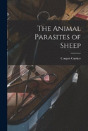 The Animal Parasites of Sheep