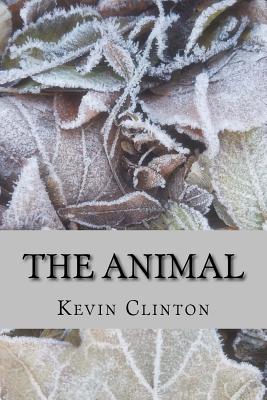 The Animal - Clinton, Kevin