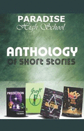 The Anis Anthology: Collection of Short Stories