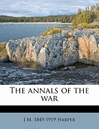 The Annals of the War