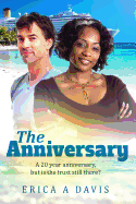 The Anniversary: A Clean Mature Couple Bwwm Marriage Romance