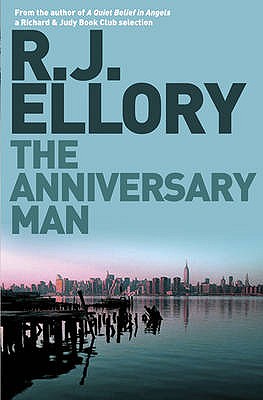 The Anniversary Man - Ellory, R.J.