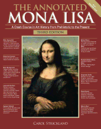 The Annotated Mona Lisa, Third Edition: A Crash Course in Art History from Prehistoric to the Present