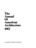 The Annual of American Architecture, 1980