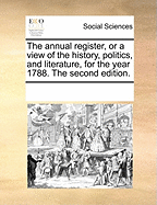 The Annual Register, or a View of the History, Politics, and Literature, for the Year 1786