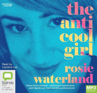 The Anti-Cool Girl