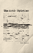 The Anti-Epistles
