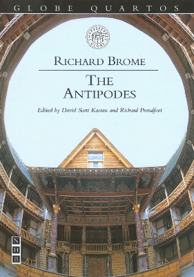 The Antipodes - Brome, Richard