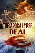 The Apocalypse Deal