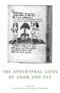 The Apocryphal Lives of Adam and Eve