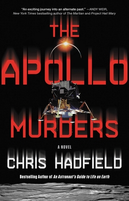 The Apollo Murders - Hadfield, Chris