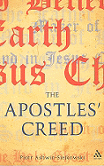 The Apostles' Creed: And Its Early Christian Context