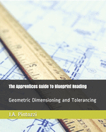 The Apprentices Guide to Blueprint Reading