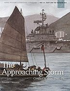 The Approaching Storm: Conflict in Asia, 1945-1965