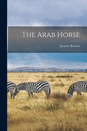 The Arab Horse