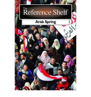 The Arab Spring - McCaffrey, Paul