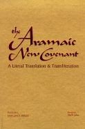 The Aramaic New Covenant