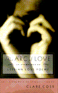 The Arc of Love: An Anthology of Lesbian Love Poems