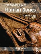 The Archaeology of Human Bones