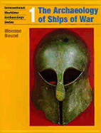 The archaeology of ships of war