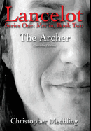 The Archer: (Lancelot, Series One: Merlin, Book Two)