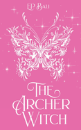 The Archer Witch (Pastel Edition)