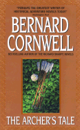 The Archer's Tale - Cornwell, Bernard