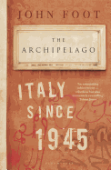 The Archipelago: Italy Since 1945