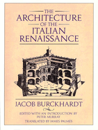 The architecture of the Italian Renaissance