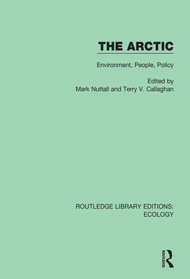 The Arctic: Environment, People, Policy - Ives, Jack D. (Editor), and Barry, Roger G. (Editor)