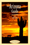 The Arizona Guide - Wade, Judy, and Baker, Bill (Photographer)