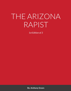 The Arizona Rapist