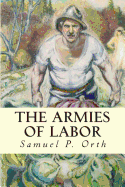 The Armies of Labor