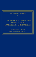 The 'Ars musica' Attributed to Magister Lambertus/Aristoteles