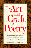 The Art and Craft of Poetry - Bugeja, Michael J, Professor, PH.D.