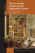 The Art Market in Rome in the Eighteenth Century: A Study in the Social History of Art