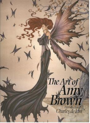 The Art of Amy Brown - Brown, Amy