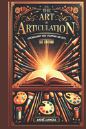 The Art of Articulation: Vocabulary for Starting Artists