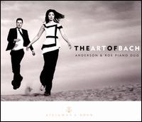 The Art of Bach - Anderson & Roe Piano Duo; Augustin Hadelich (violin)