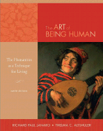 The Art of Being Human: The Humanities as a Technique for Living