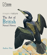 The Art of British Natural History: Images of Nature
