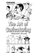 The Art of Caricaturing: Making Comics