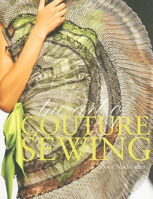 The Art of Couture Sewing - Nudelman, Zoya