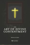 The Art of Divine Contentment (Illustrated)