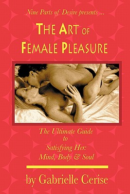 The Art of Female Pleasure - Cerise, Gabrielle