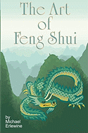 The Art of Feng Shui: Interior and Exterior Space