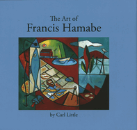 The Art of Francis Hamabe
