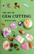 The Art of Gem Cutting - Dake