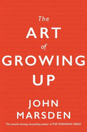 The Art of Growing Up