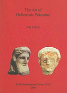 The Art of Hellenistic Palestine